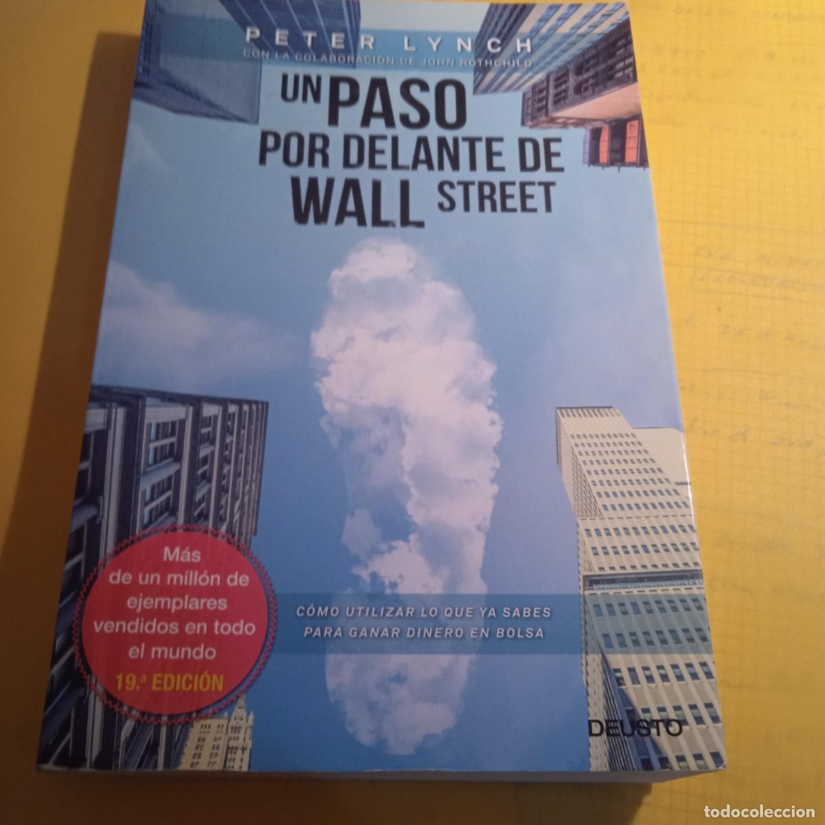 Libros de segunda mano: UN PASO POR DELANTE DE WALL STREET - LYNCH, PETER