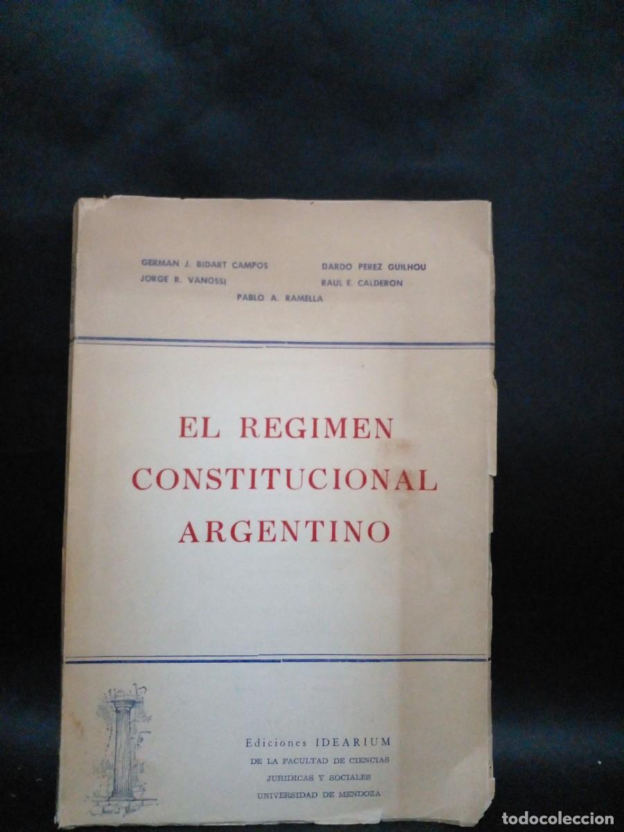 Libros de segunda mano: DR HECTOR CORVALAN LIMA-EL REGIMEN CONSTITUCIONAL ARGENTINO-1977