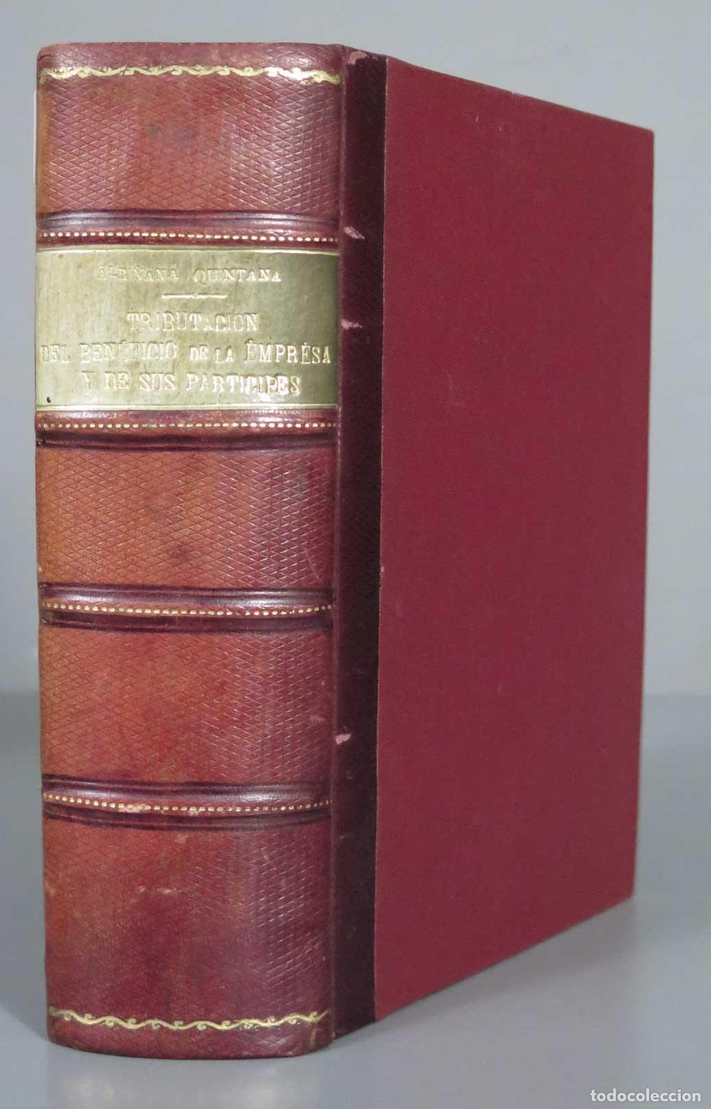 Libri di seconda mano: Tributaci&oacute;n del beneficio de la empresa y de sus part&iacute;cipes Albi&ntilde;ana Garc&iacute;a-Quintana 1949