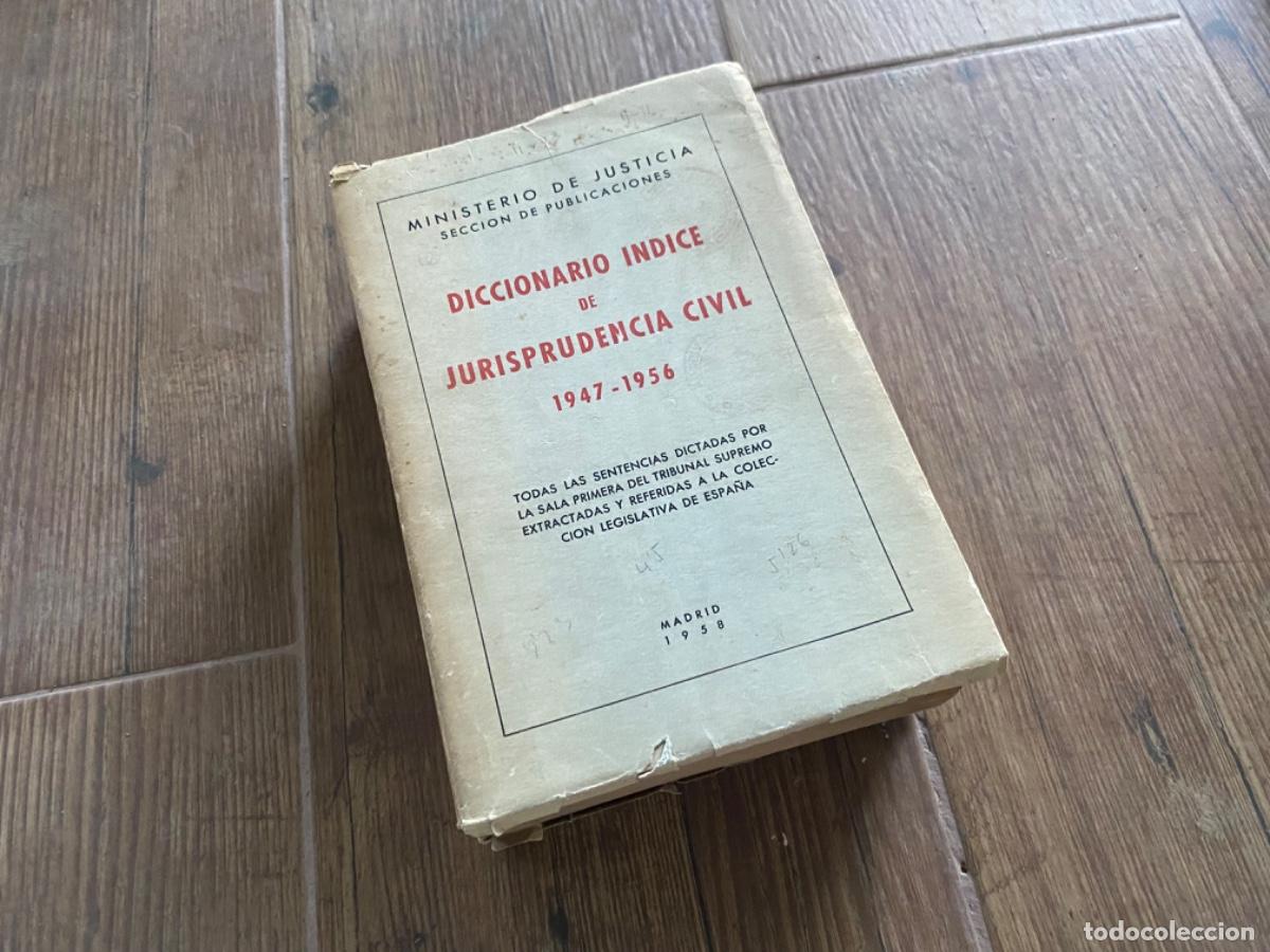 Libri di seconda mano: Diccionario &Iacute;ndice de Jurisprudencia Civil 1947-1956. Todas las sentencias dictadas por la sala 1&ordf;