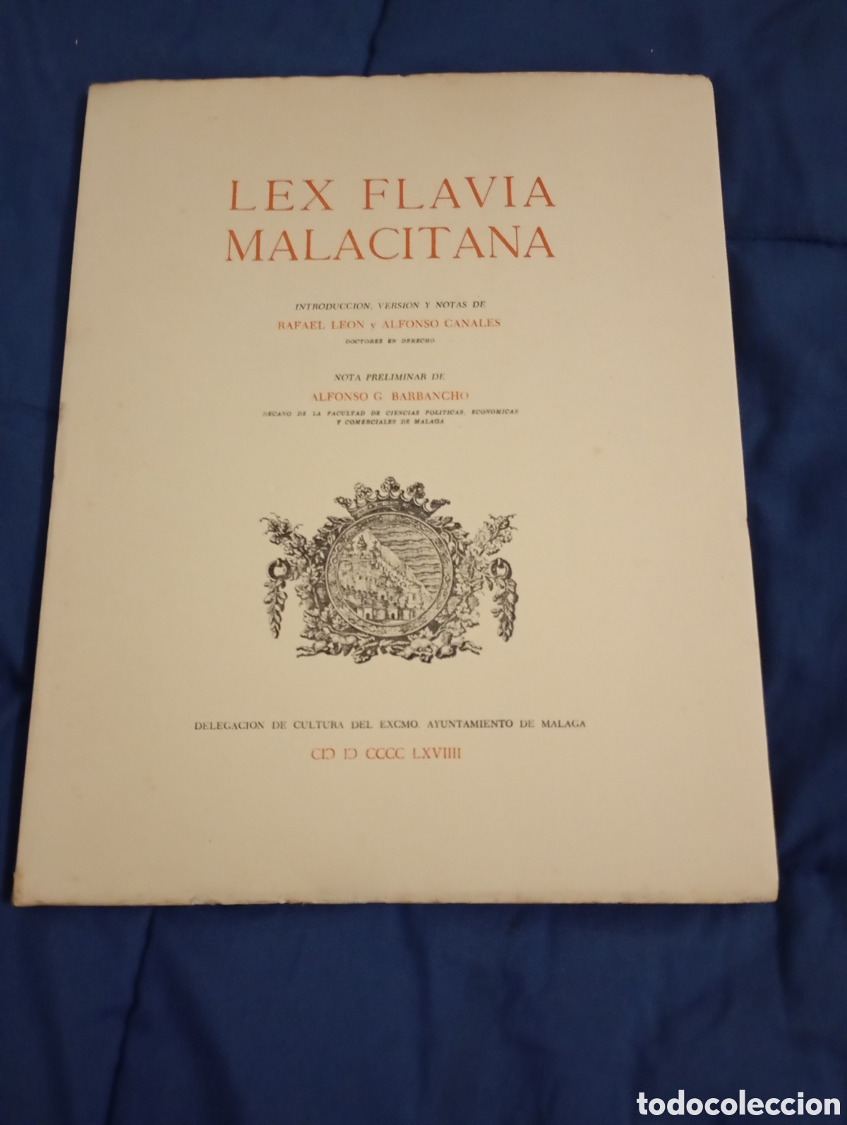Libros de segunda mano: LEX FLAVIA MALACITANA - Foto 1