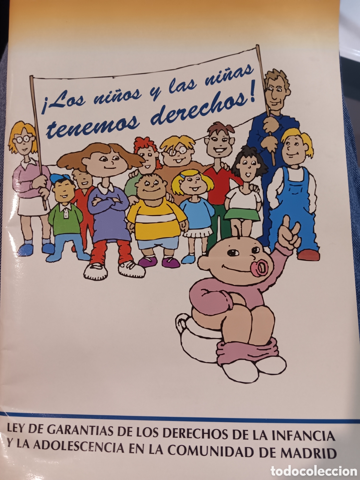 Gebrauchte B&uuml;cher: &iexcl;Los ni&ntilde;os y las ni&ntilde;as tenemos derechos!