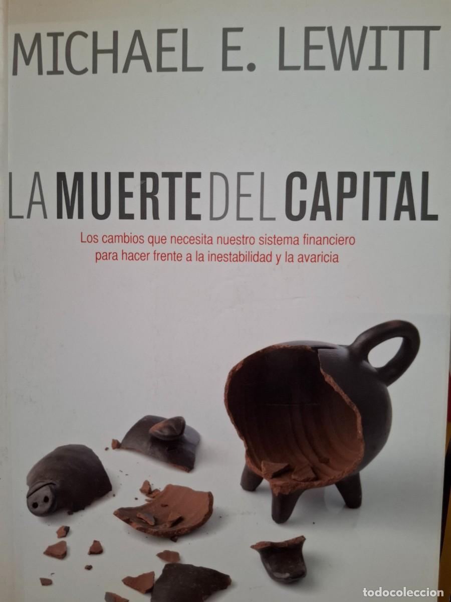 Libros de segunda mano: la muerte del capital Michael E Lewitt - Foto 1