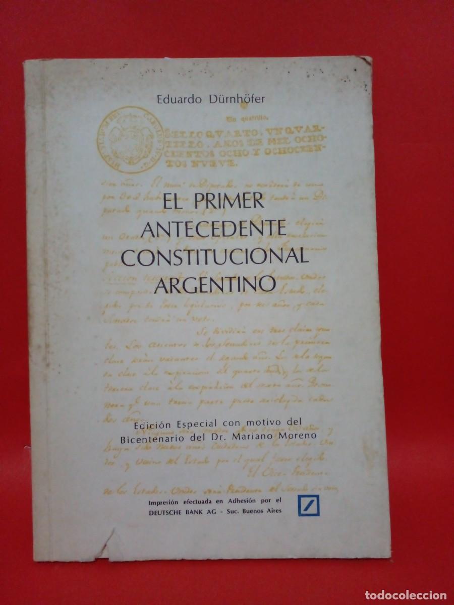 Gebrauchte B&uuml;cher: EDUARDO DURHNHOFER-EL PRIMER ANTECEDENTE CONSTITUCIONAL ARGENTINO-1979
