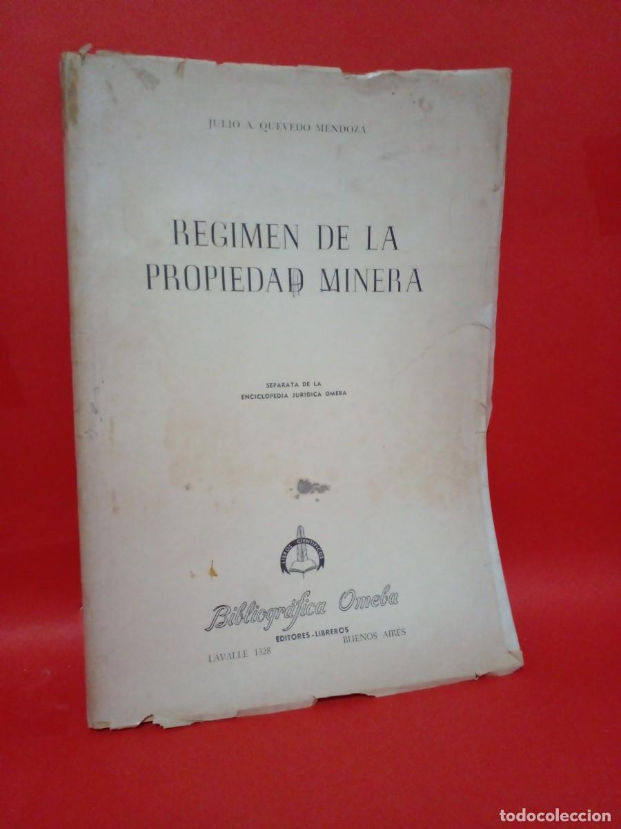 Gebrauchte B&uuml;cher: JULIO A. QUEVEDO MENDOZA-REGIMEN DE LA PROPIEDAD MINERA-1976