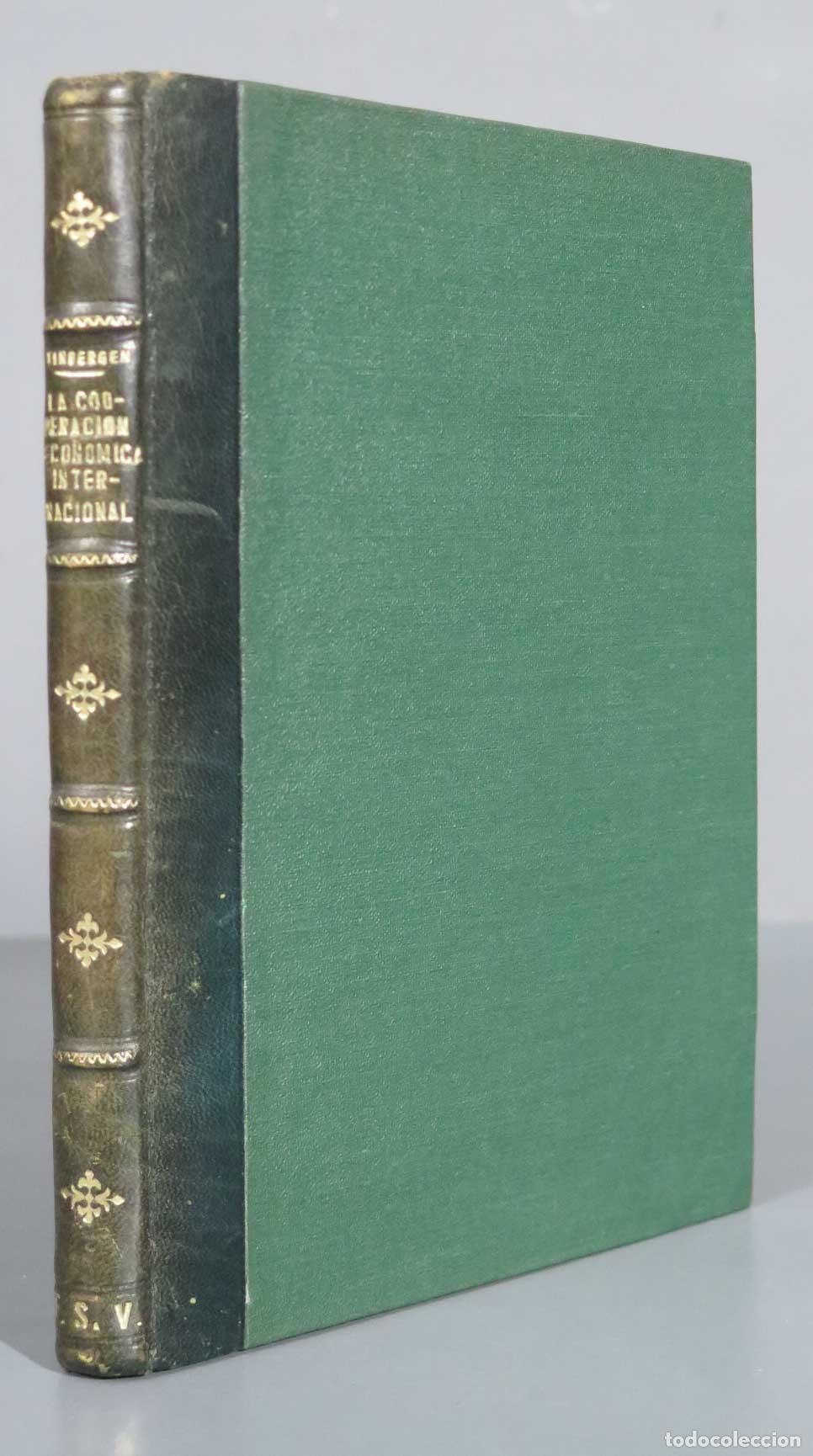 Gebrauchte B&uuml;cher: LA COOPERACION ECONOMICA INTERNACIONAL. TINBERGEN 1952