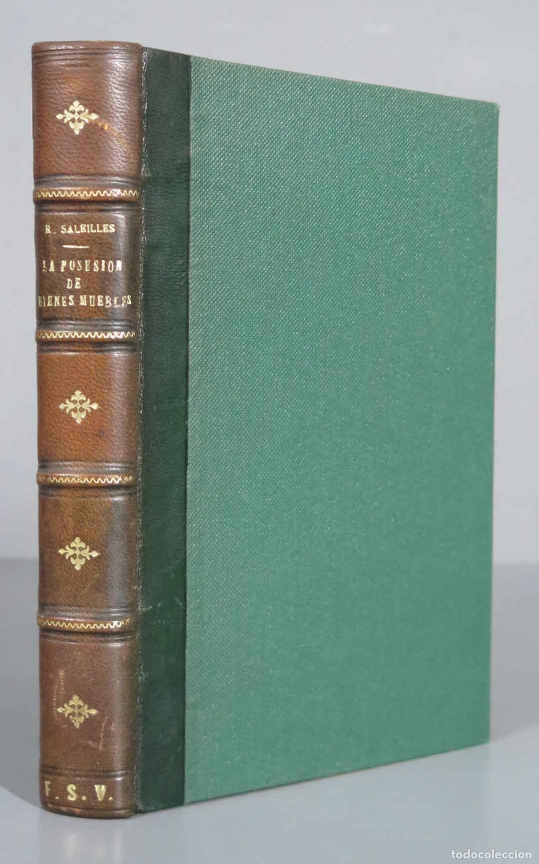 Libri di seconda mano: La posesi&oacute;n de bienes muebles. SALEILLES