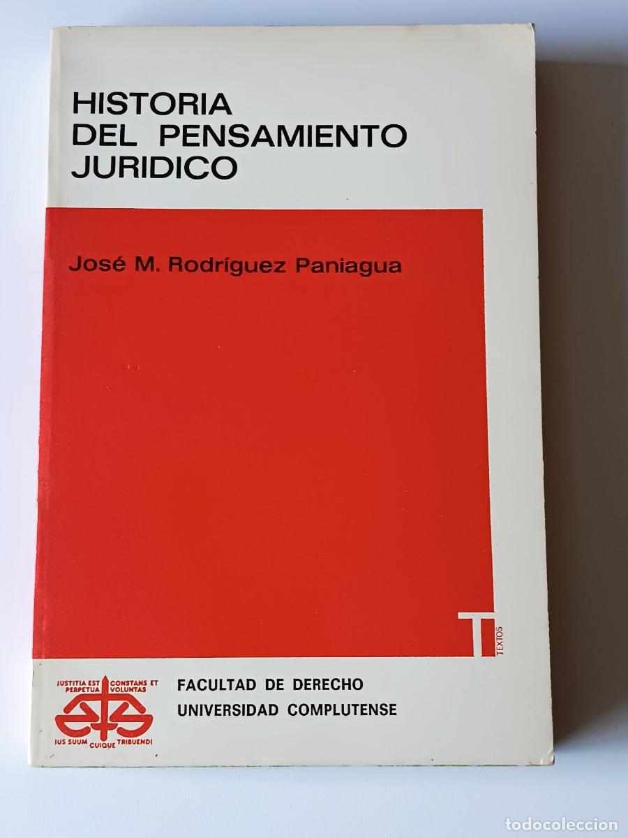 Libri di seconda mano: HISTORIA DEL PENSAMIENTO JURIDICO UNIVERSIDAD DE DERECHO