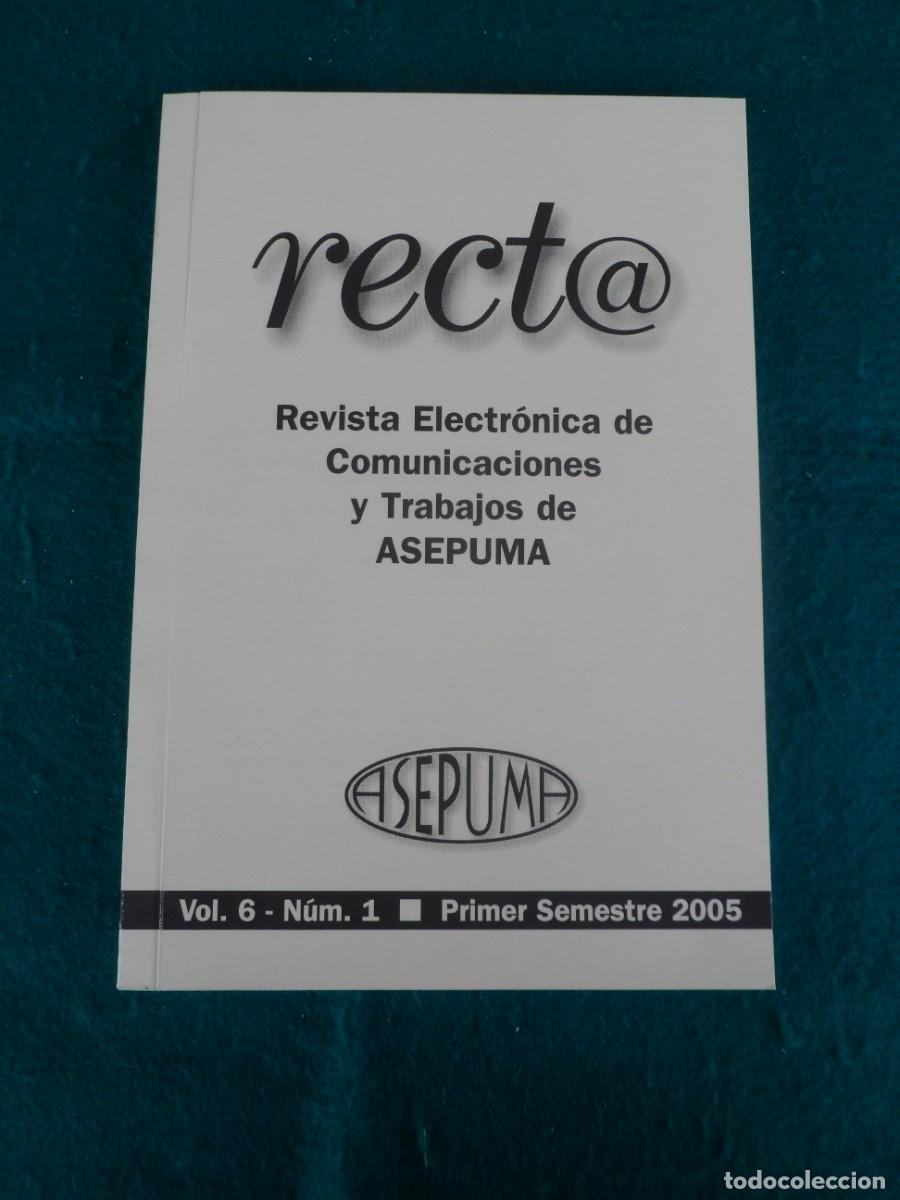 Second hand books: RECTA. Revista Electr&oacute;nica de Comunicaciones y Trabajos de ASEPUMA. Volumen 6, N&uacute;mero 1. 2005