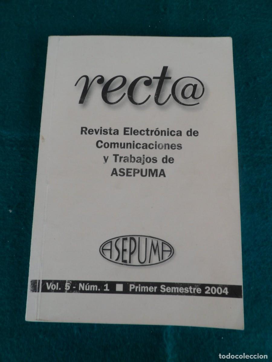 Second hand books: RECTA. Revista Electr&oacute;nica de Comunicaciones y Trabajos de ASEPUMA. Volumen 5, N&uacute;mero 1. 2004