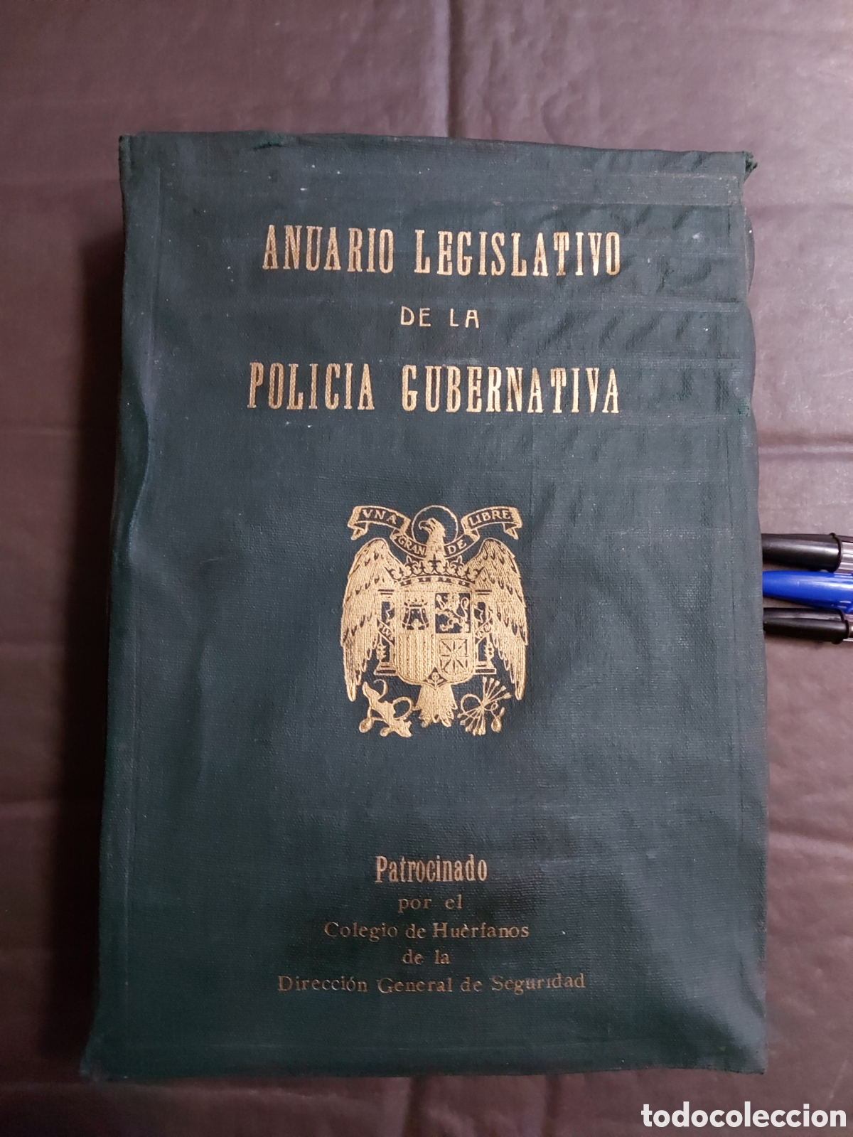 Second hand books: ANUARIO LEGISLATIVO DE LA POLICIA GUBERNATIVA a&ntilde;o 1951