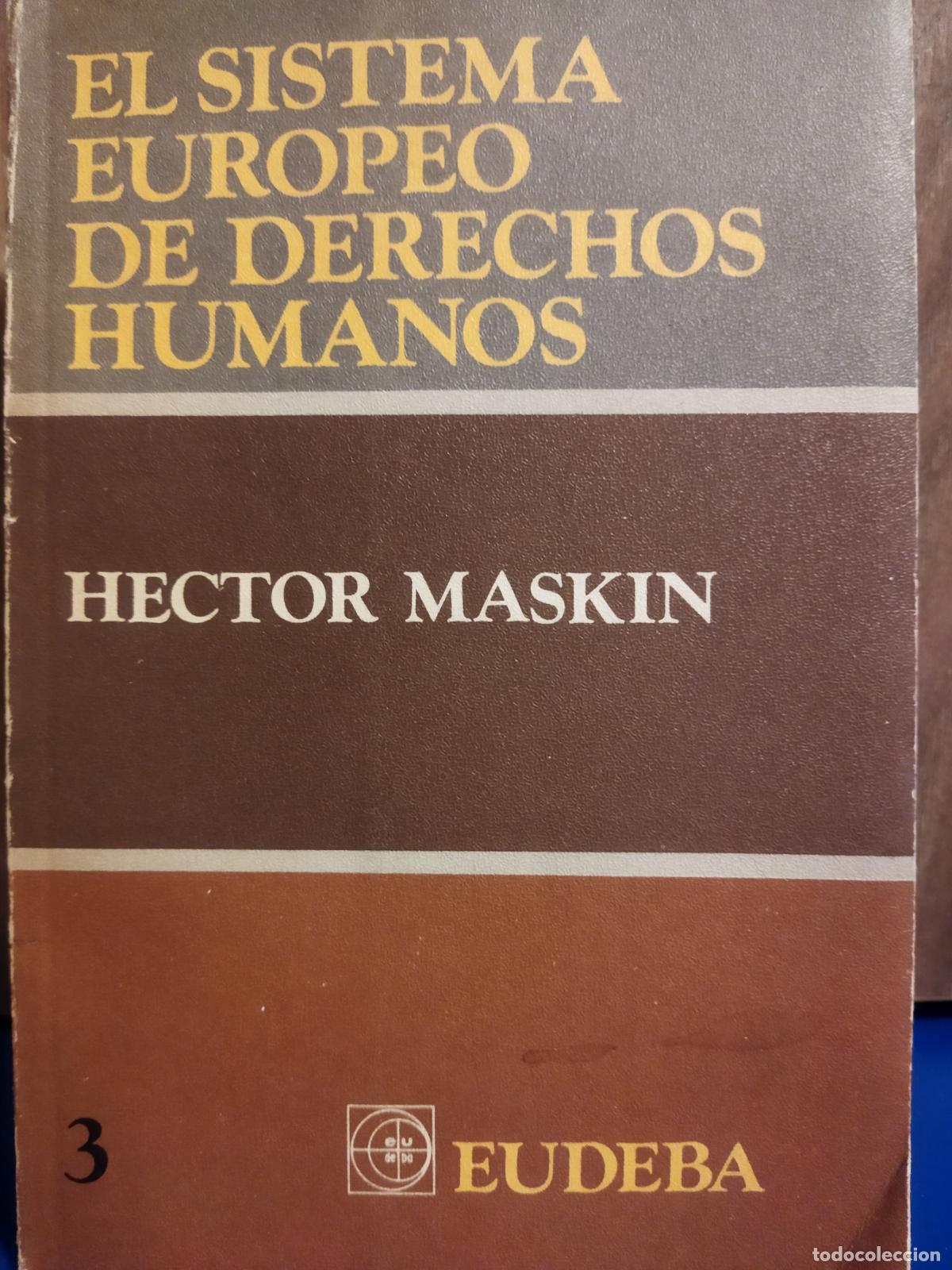 Libri di seconda mano: El sistema europeo de derechos humanos