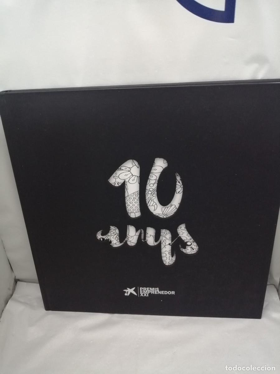 Libri di seconda mano: PREMIS EMPRENEDOR XXI (EmprendeXXI): 10 Anys / PREMIOS EMPRENDEDOR XXI (EmprendeXXI): 10 A&ntilde;os
