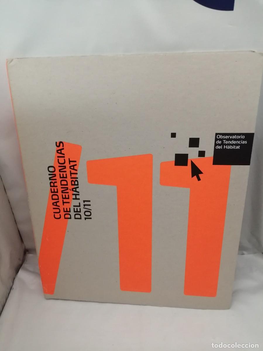 Libri di seconda mano: Cuaderno de Tendencias del H&aacute;bitat 10/11 (Observatorio de Tendencias del H&aacute;bitat)