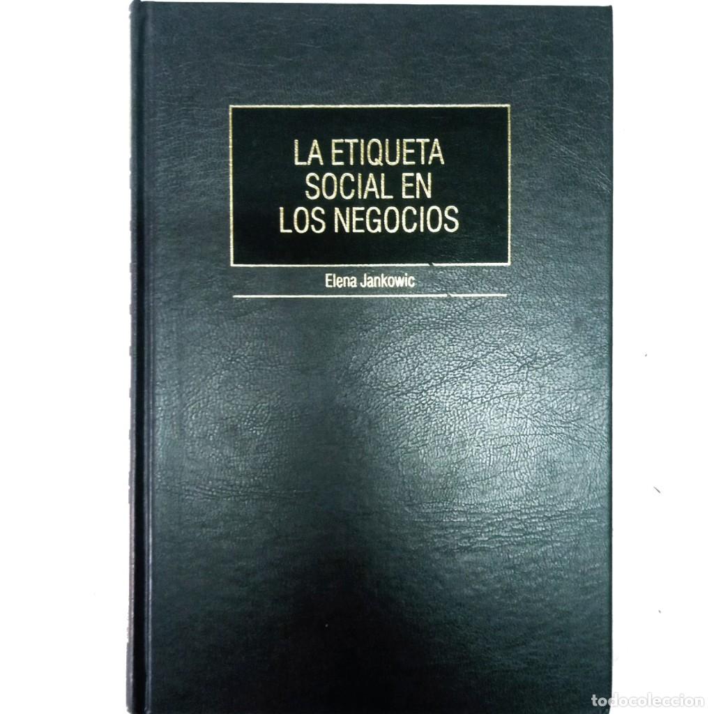 Libri di seconda mano: LA ETIQUETA SOCIAL EN LOS NEGOCIOS. Jankowic, Elena