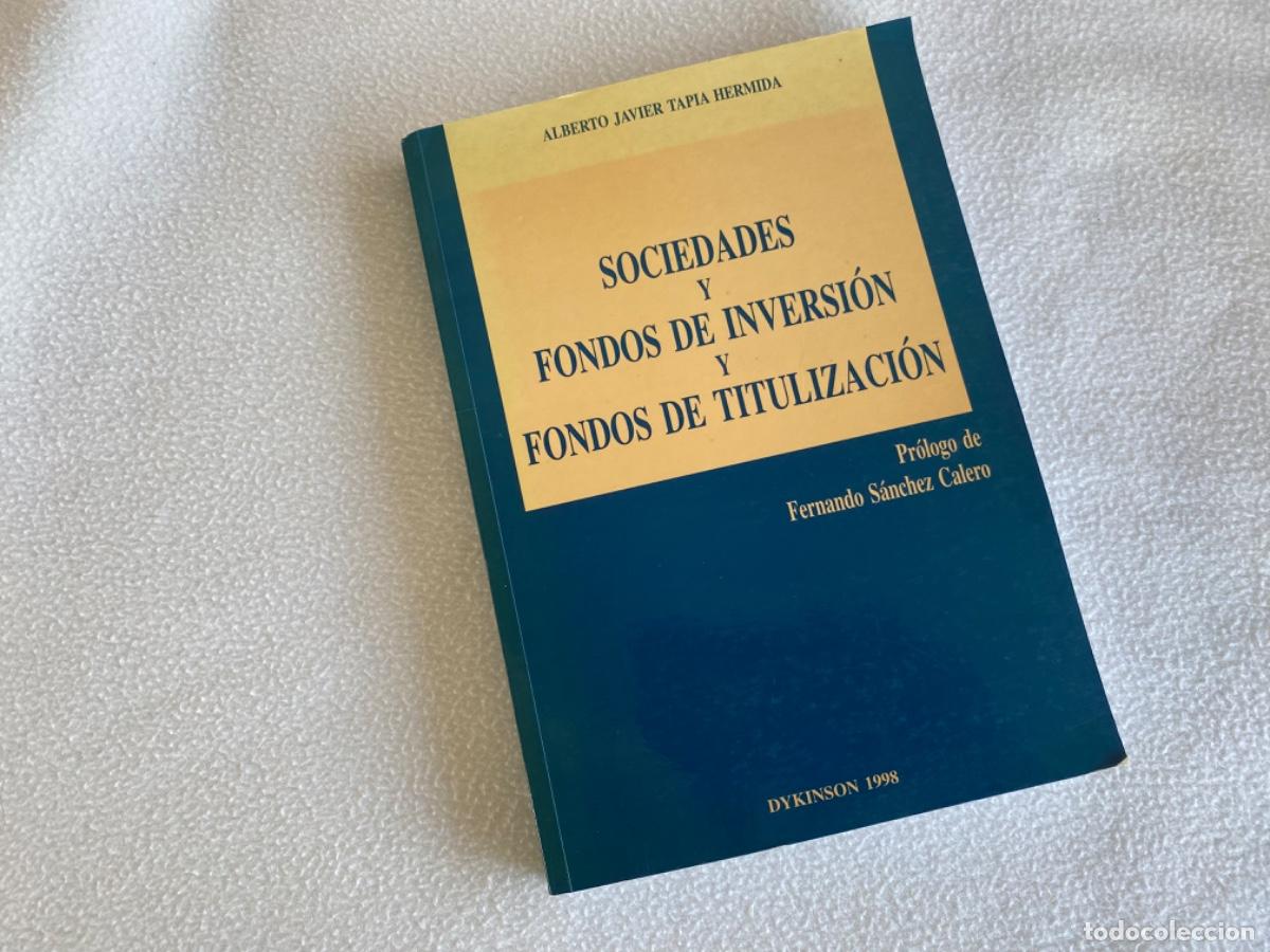 Second hand books: Sociedades y fondos de inversi&oacute;n y fondos de titulizaci&oacute;n CALERO S&Aacute;NCHEZ, Fernando