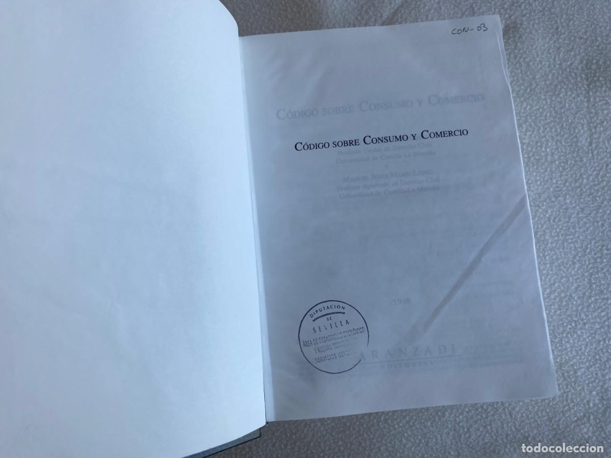 Libros de segunda mano: C&Oacute;DIGO SOBRE CONSUMO Y COMERCIO - EDITORIAL ARANZADI - 1998 - Foto 5