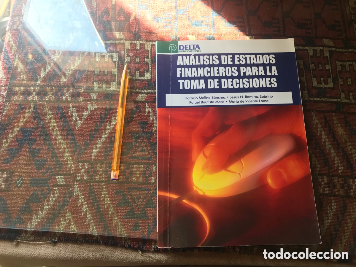 Second hand books: An&aacute;lisis de estados financieros para la toma de decisiones. Delta publicaciones