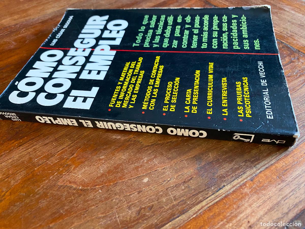 Second hand books: LUIS C&Eacute;SAR SEGOVIA MART&Iacute;N. C&oacute;mo conseguir el empleo.