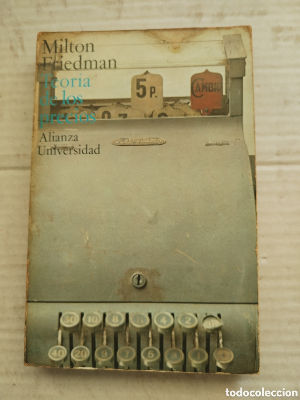 Libros de segunda mano: TEORIA DE LOS PRECIOS/MILTON FRIEDMAN - Foto 1
