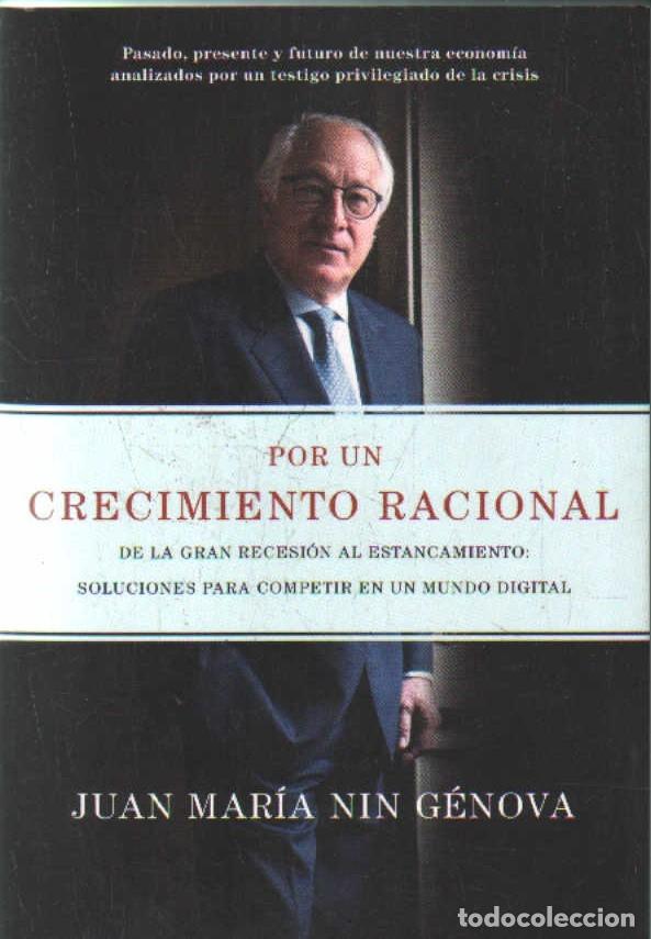 Gebrauchte B&uuml;cher: POR UN CRECIMIENTO RACIONAL. NIN G&Eacute;NOVA, JUAN MAR&Iacute;A. A-ECON-259