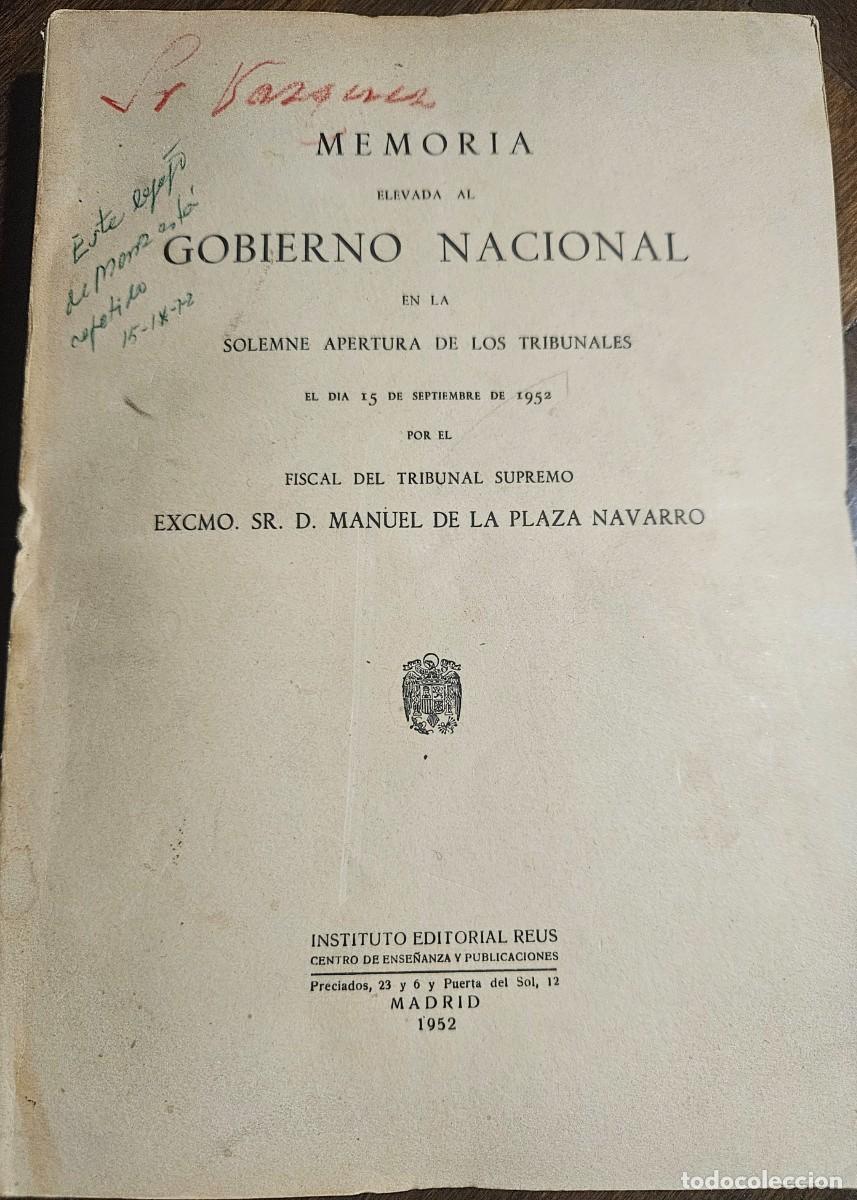 Libri di seconda mano: Memoria elevada al Gobierno Nacional en Apertura de Tribunales 1952 - Manuel de la Plaza Navarro