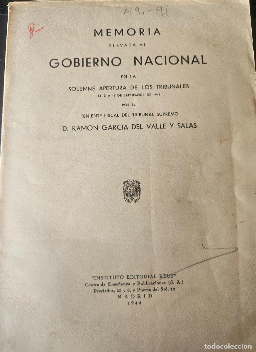 Libros de segunda mano: Memoria elevada al Gobierno Nacional en Apertura de Tribunales 1944 - Ram&oacute;n Garc&iacute;a del Valle y Salas