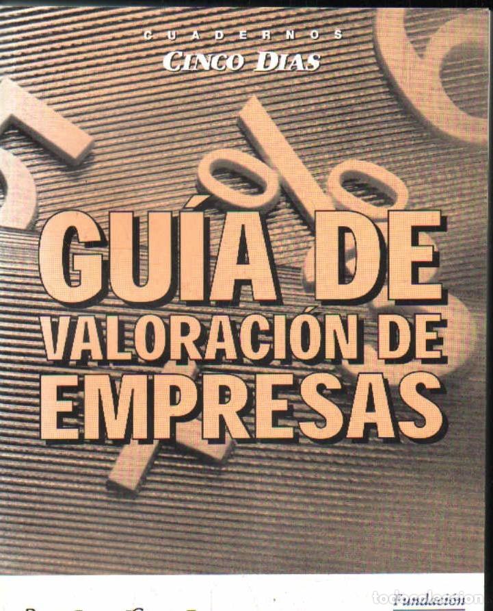 Libri di seconda mano: GUIA DE VALORACI&Oacute;N DE EMPRESAS. A-ECON-269