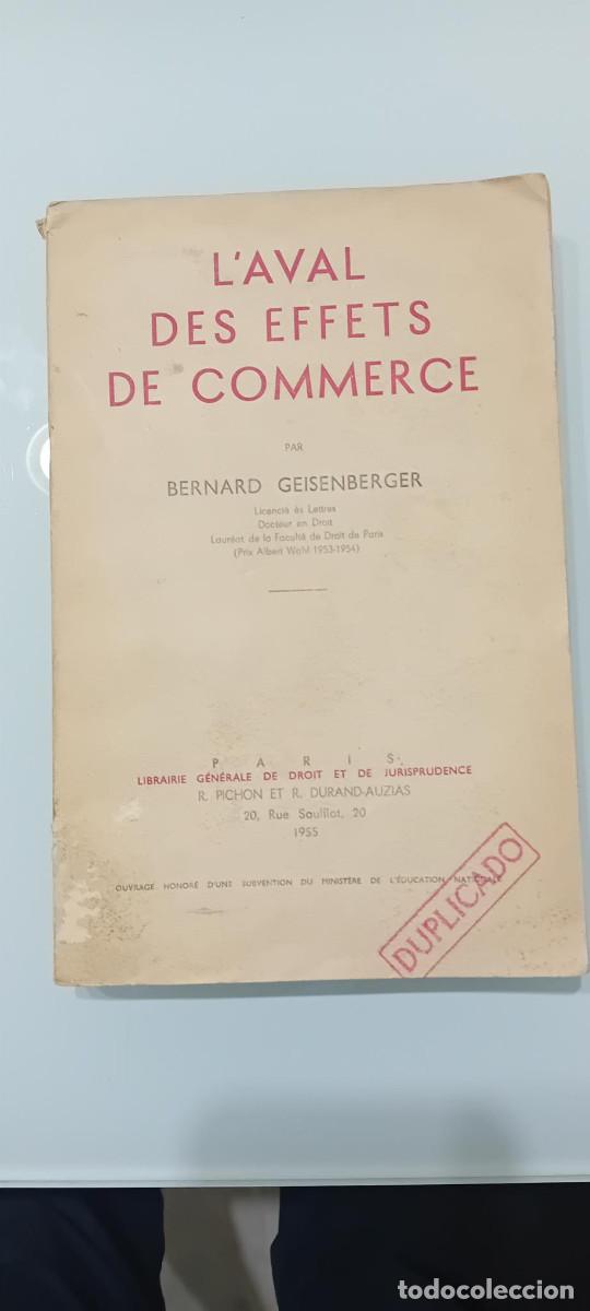 Libri di seconda mano: GEISENBERGER, L'AVAL DES EFFETS DE COMMERCE