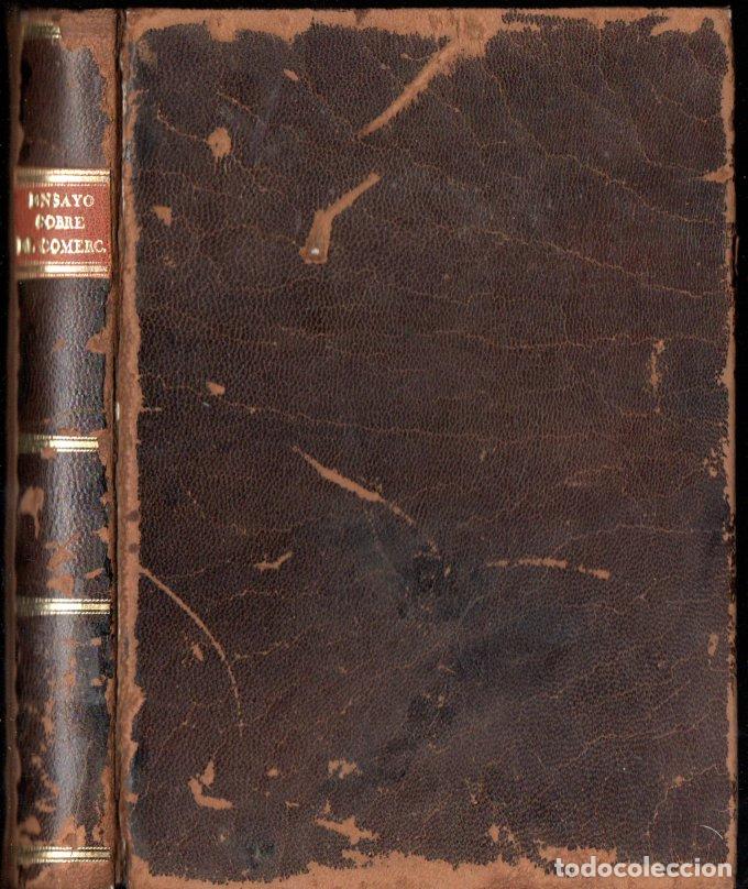 Libri di seconda mano: MELCHOR ANDARIO : ENSAYO SOBRE EL COMERCIO GENERAL DE LAS NACIONES DE EUROPA (1805) FACS&Iacute;MIL