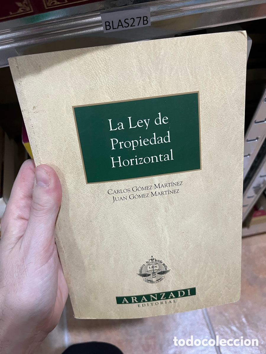 Libros de segunda mano: Blas27B La Ley de Propiedad Horizontal CARLOS G&Oacute;MEZ MART&Iacute;NEZ JUAN G&Oacute;MEZ MART&Iacute;NEZ