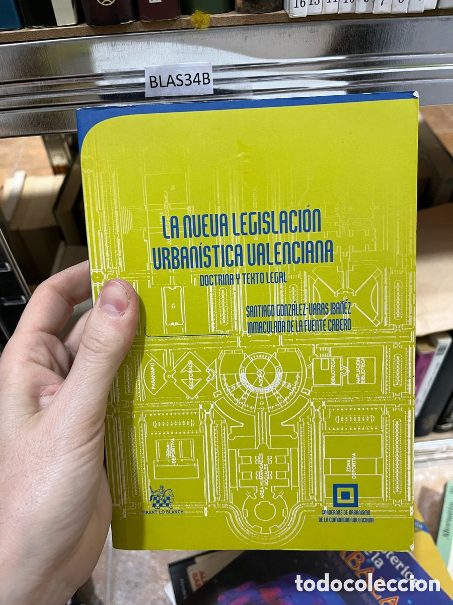Libros de segunda mano: Blas34B LA NUEUA LEGISLACI&Oacute;N URBANISTICA UALENCIANA DOCTRINA Y TEXTO LEGHL