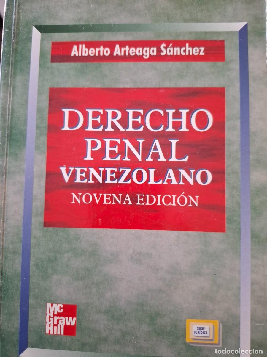 Libri di seconda mano: derecho penal venezolano Alberto Arteaga S&aacute;nchez