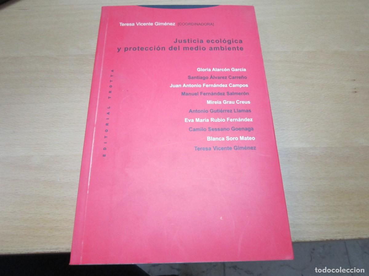 Libri di seconda mano: Justicia ecol&oacute;gica y protecci&oacute;n del medio ambiente, de T.V. Gim&eacute;nez