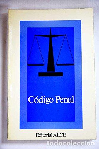 Libros de segunda mano: C&oacute;digo penal. Editorial Alce - Foto 1