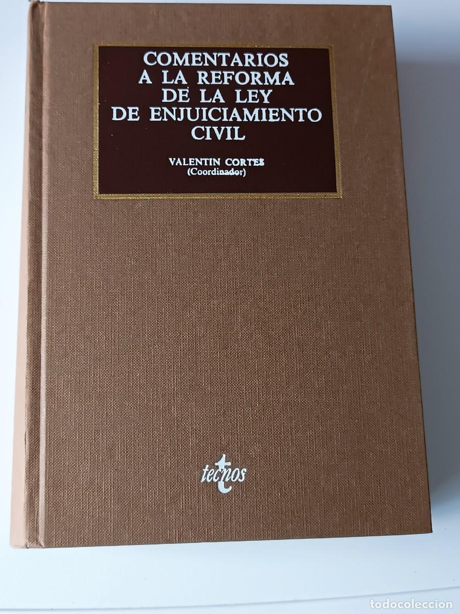 Libri di seconda mano: COMENTARIOS A LA REFORMA DE LA LEY DE ENJUICIAMIENTO CIVIL VALENTIN CORTES
