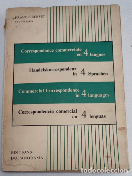 Libri di seconda mano: CORRESPONDENCIA COMERCIAL EN 4 LENGUAS, EDITIONS DU PANORAMA 1959, LIBRO