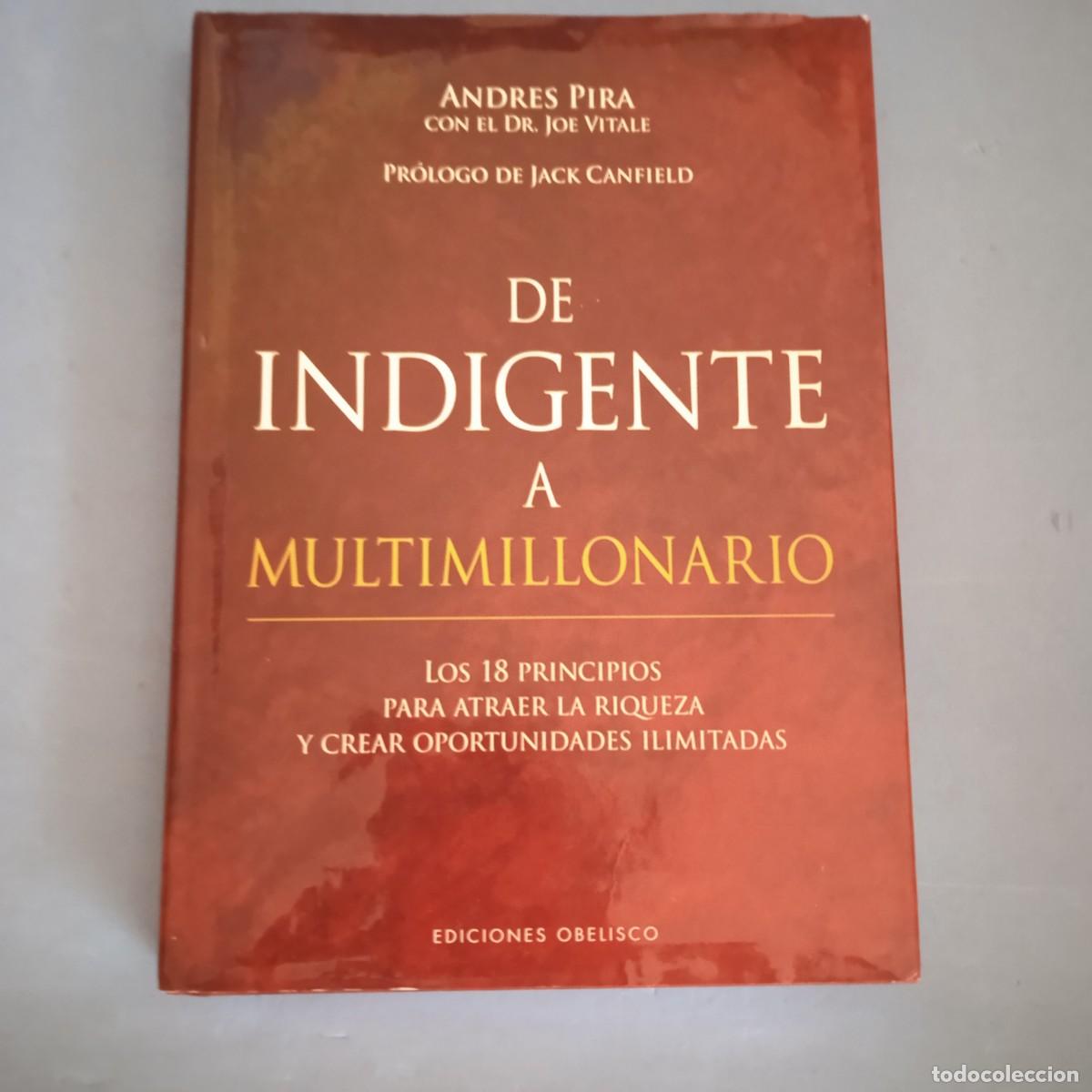 Libri di seconda mano: DE INDIGENTE A MULTIMILLONARIO