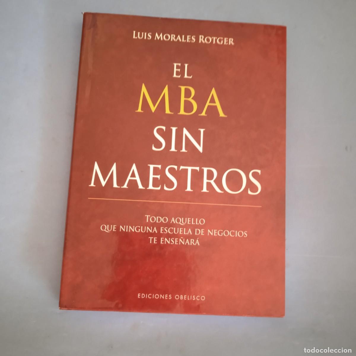Libri di seconda mano: EL MBA SIN MAESTROS.