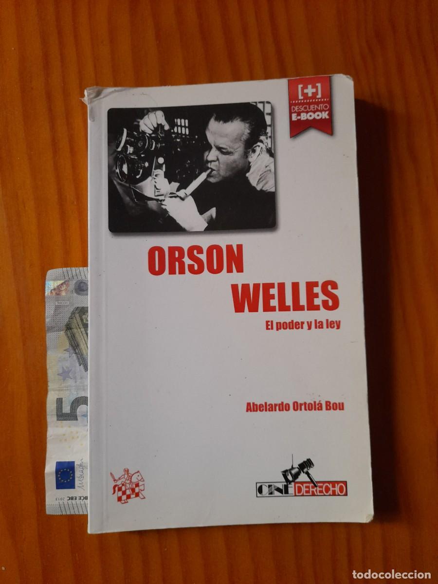 Libros de segunda mano: Orson Wells. El poder y la ley - Abelardo Ortol&aacute; - Foto 1