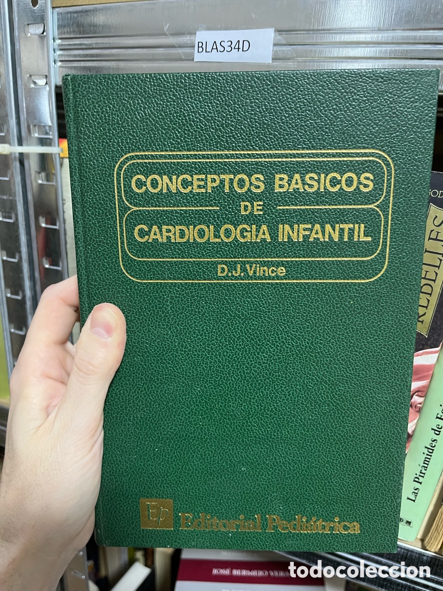 Libros de segunda mano: BLAS34D CONCEPTOS BASICOS DE CARDIOLOGIA INFANTIL D.J Vince
