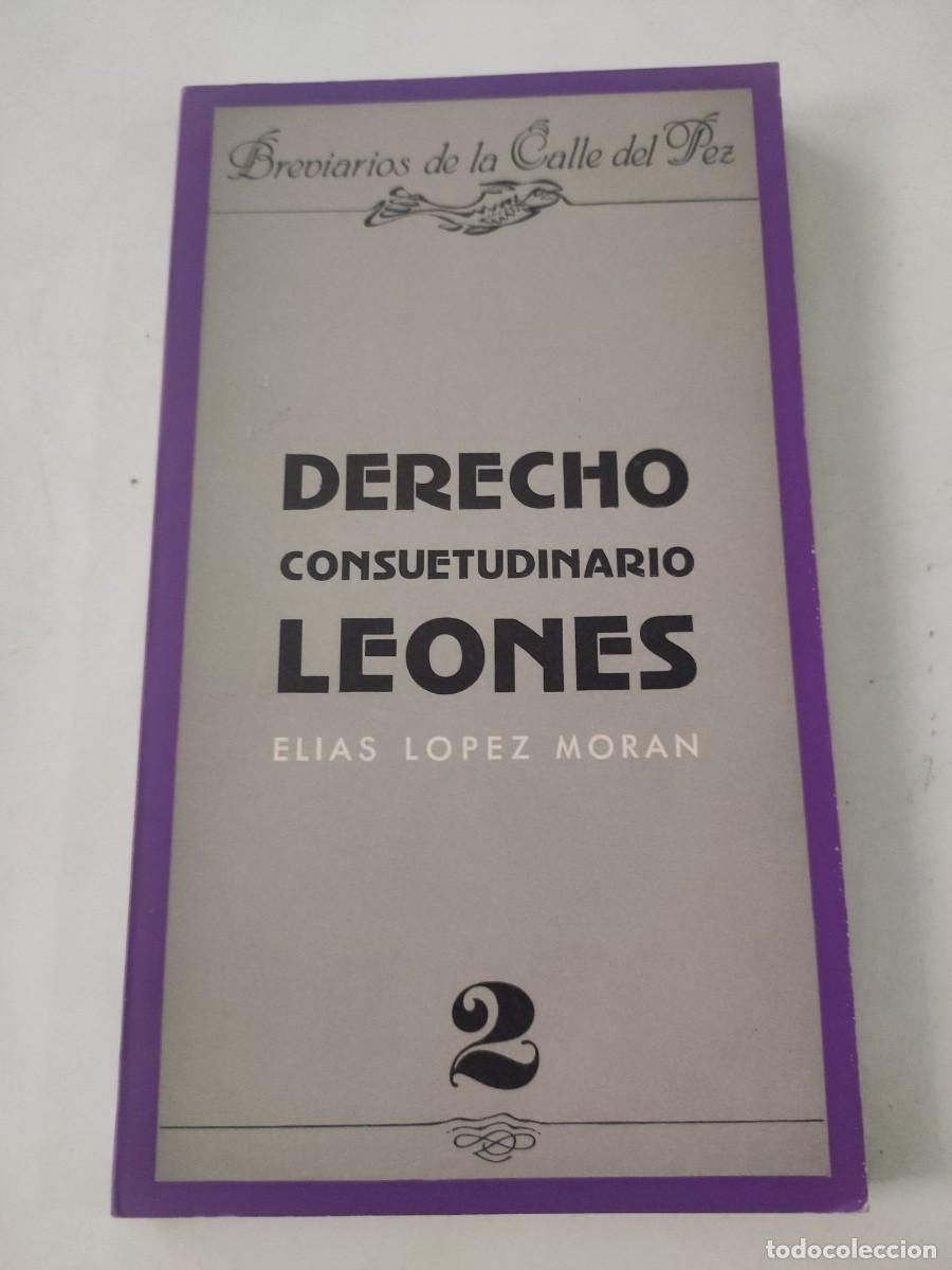 Libri di seconda mano: Derecho consuetudinario leones.