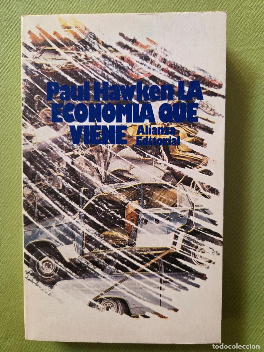 Libros de segunda mano: La econom&iacute;a que viene.- Hawken, Paul