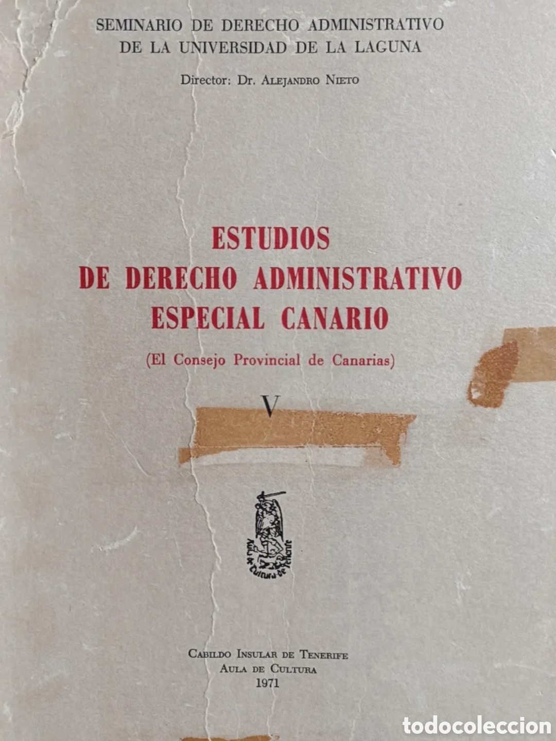 Second hand books: Estudios de Derecho Administrativo Especial Canario. (El Consejo Provincial de Canarias) V