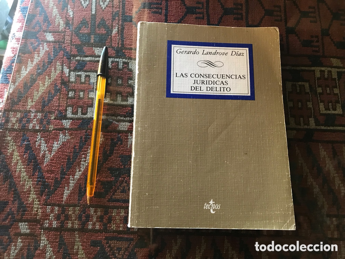 Second hand books: Las consecuencias jur&iacute;dicas del delito. Gerardo Landrove D&iacute;az. Tecnos
