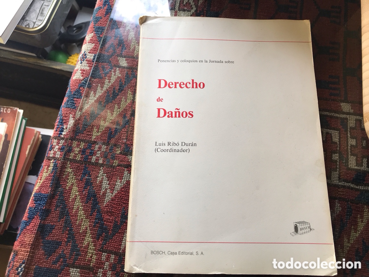 Libros de segunda mano: Derechos de da&ntilde;os. Luis Ribot Dur&aacute;n. Coordinador. Bosch casa editorial