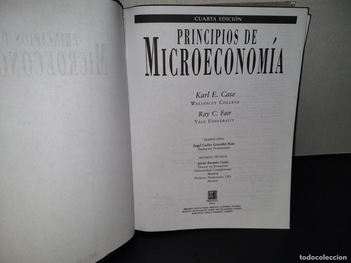 Libros de segunda mano: 151- PRINCIPIOS DE MICROECONOM&Iacute;A - CASE / FAIR - Foto 4