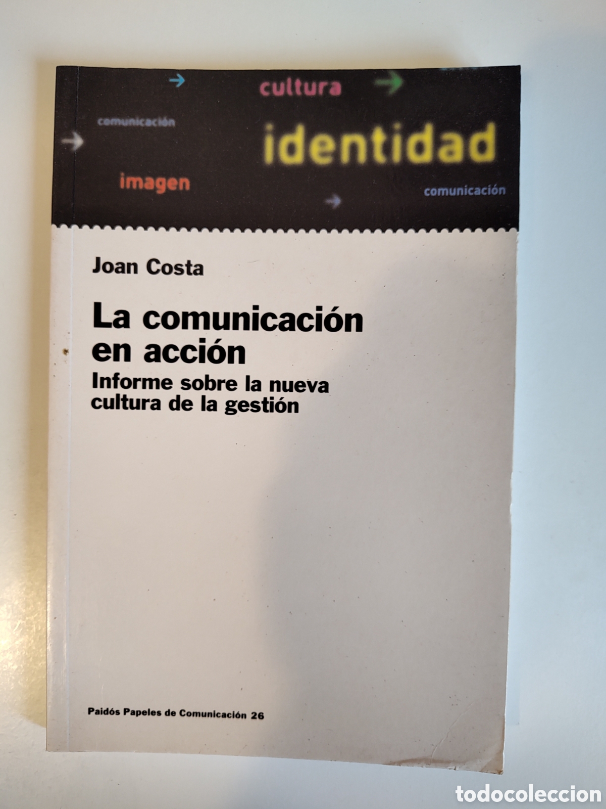 Libri di seconda mano: La comunicaci&oacute;n en acci&oacute;n