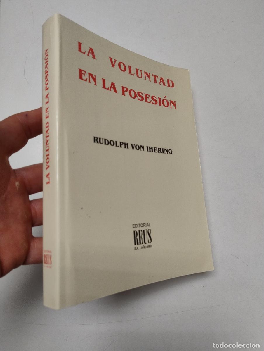 Libri di seconda mano: La voluntad en la posesi&oacute;n - Ihering, Rudolph Von
