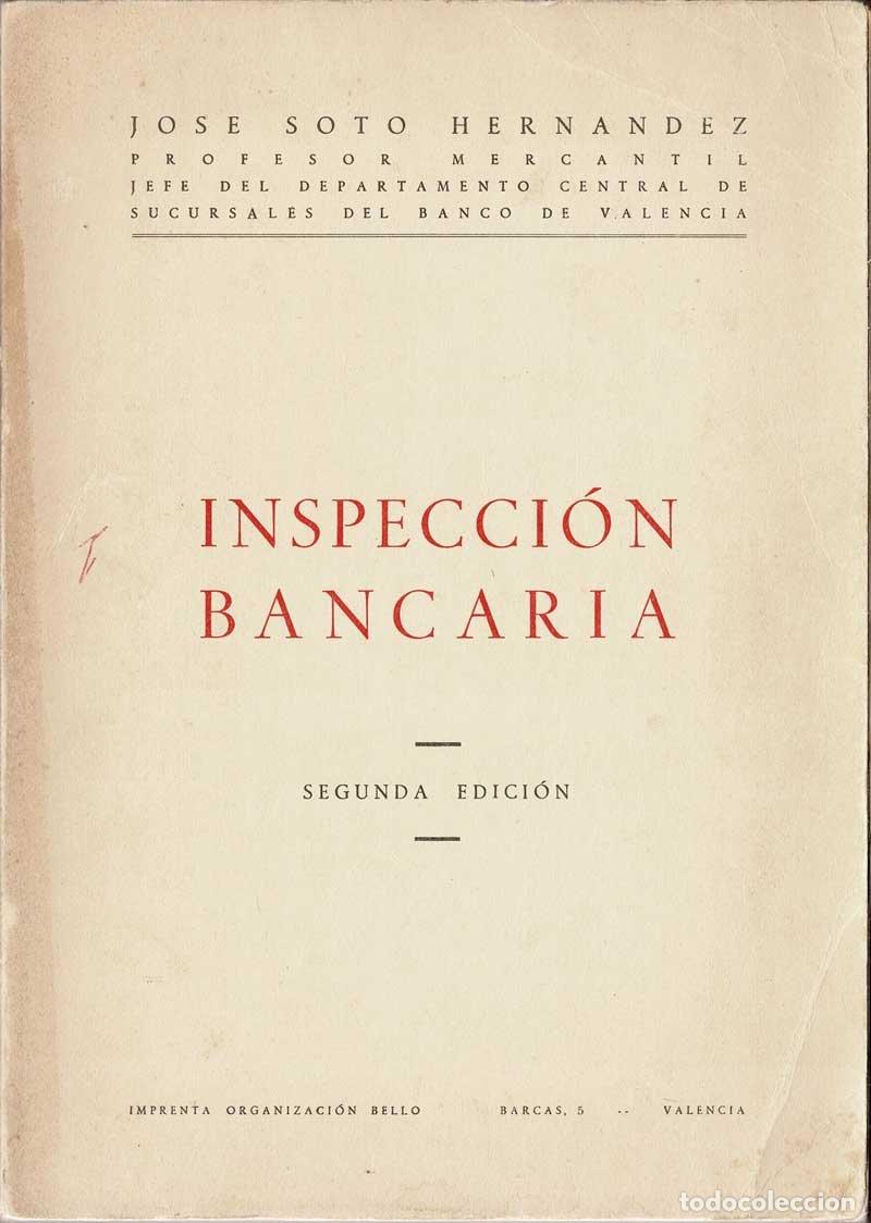 Libri di seconda mano: Inspecci&oacute;n bancaria - Jos&eacute; Soto Hern&aacute;ndez